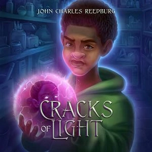Cracks of Light, Book 1
