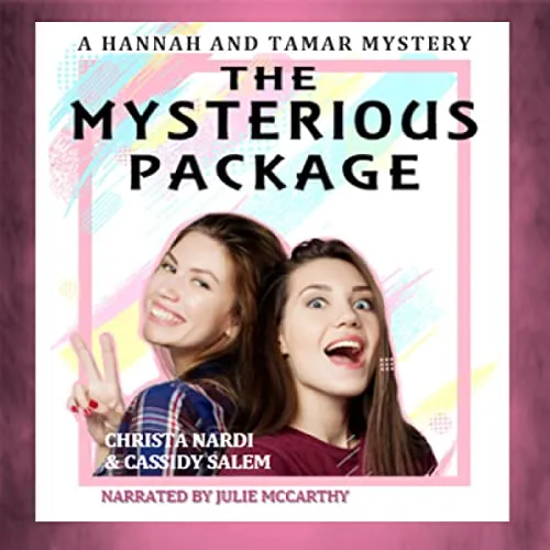 hannah-and-tamar 1 mysterious package