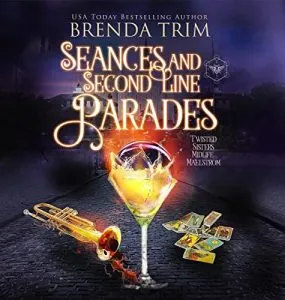Seances and Second Line Parades . Twisted Sisters Midlife Maelstrom 3