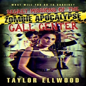 The Zombie Apocalypse Call Center 2 Secret Missions What Would You Do?